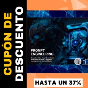 Aprendé Prompting con Ingenieros Cupón